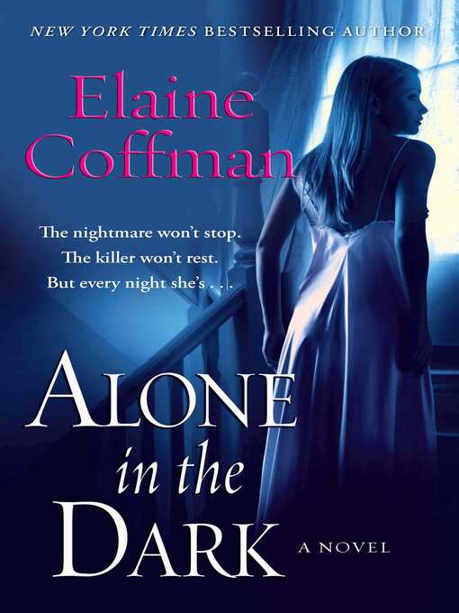 Title details for Alone in the Dark by Elaine Coffman - Wait list